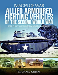 Boek: Allied Armoured Fighting Vehicles of WW2