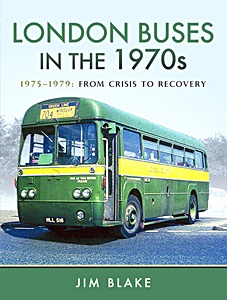 Livre : London Buses in the 1970s