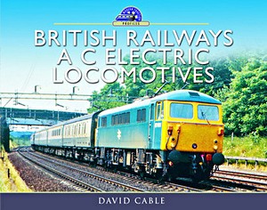 Boek: British Railways AC Electric Locomotives