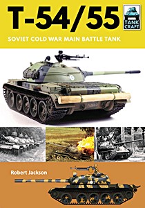 Boek: T-54/55 - Soviet Cold War Main Battle Tank