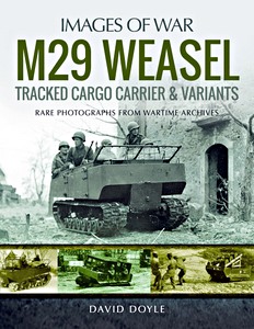 Book: M29 Weasel Tracked Cargo Carrier & Variants