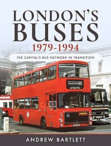 Boek: London's Buses 1979–1994
