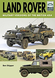 Buch: Land Rover: Military Versions of the British 4x4