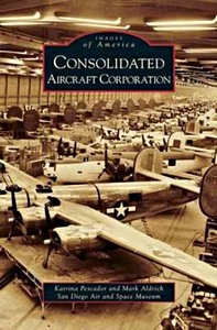 Boek: Consolidated Aircraft Corporation
