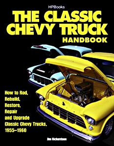 Boek: The Classic Chevy Truck Handbook (1955-1960)