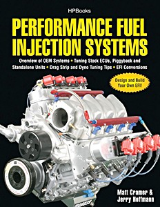 Boek: Performance Fuel Injection Systems - How to Design, Build, Modify, and Tune EFI and ECU Systems 