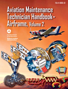 Livre : Aviation Maintenance Technician Handbook (FAA-H-8083-31) - Airframe (Volume 2) 