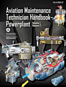 Buch: Aviation Maintenance Technician Handbook (FAA-H-8083-32) - Powerplant - (Volume 1 & Volume 2) 