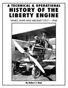 Technical and Operational Hist of the Liberty Engine