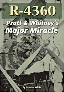 Boek: R-4360 - Pratt & Whitney's Major Miracle
