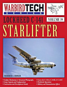 Livre : Lockheed C-141 Starlifter (WarbirdTech)