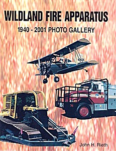 Boek: Wildland Fire Apparatus 1940-2001