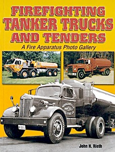 Boek: Firefighting Tanker Trucks and Tenders