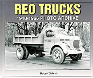 Boek: Reo Trucks 1910-1966 - Photo Archive