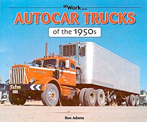 Livre : Autocar Trucks of the 1950s 
