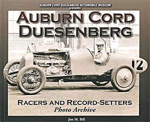 Boek: Auburn Cord Duesenberg - Racers & Record-Setters - Photo Archive