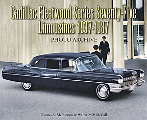 Book: Cadillac Fleetwood Series Seventy-Five Limousines 1937-1987 - Photo Archive
