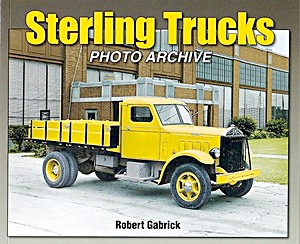 Livre : Sterling Trucks - Photo Archive