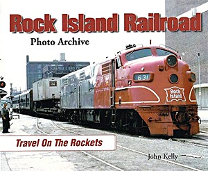 Boek: Rock Island Railroad - Travel on the Rockets