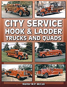 Book: City Service Hook & Ladder Trucks & Quads