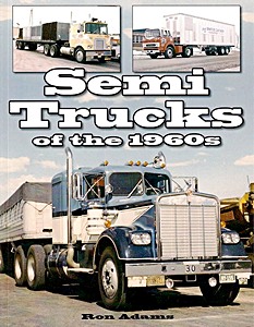 Boek: Semi Trucks of the 1960s