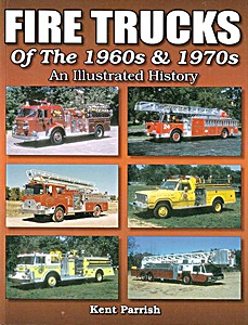 Book: Fire Trucks of the 1960s and 1970s