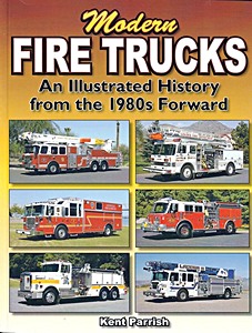 Boek: Modern Fire Trucks: An Illustr History from the 1980s