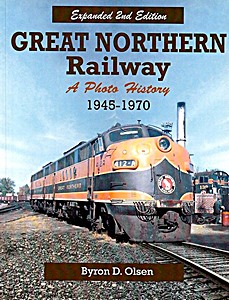 Boek: Great Northern Railway: A Photo History 1945-1970