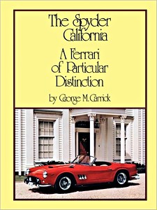 Book: The Spyder California - A Ferrari of Particular Distinction 