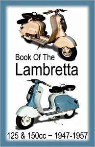 Livre: Lambretta - All 125cc & 150cc Models (1947-1957)