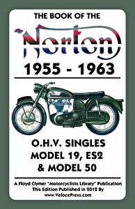 Boek: The Book of the Norton O.H.V. Singles (1955-1963)