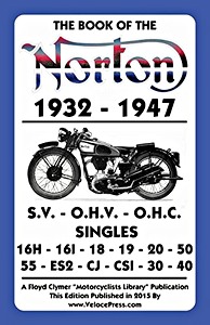 Book: Book of the Norton SV, OHV, OHC Singles (1932-1947)