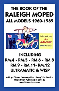 Boek: The Book of the Raleigh Moped - All Models (1960-1969) - Clymer Manual Reprint