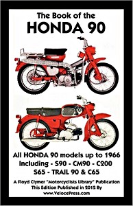 Boek: The Book of the Honda 90 (Up to 1966)