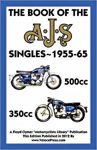 Livre: Book of the AJS Singles 1955-65 350cc & 500cc