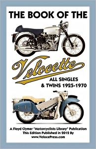 Livre : The Book of the Velocette - All Singles & Twins (1925-1970) - Clymer Manual Reprint