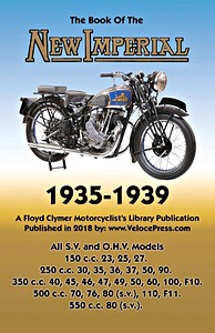 Livre: The Book of New Imperial Motorcycles (1935-1939) - All SV & OHV Models - Clymer Manual Reprint