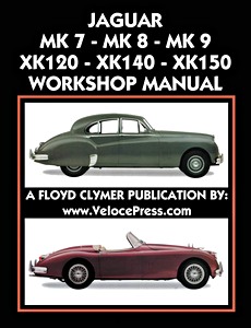 Book: Jaguar Mk 7, Mk 8, Mk 9 / XK 120, XK 140, XK 150 (1948-1961) Workshop Manual - Clymer Owner's Workshop Manual