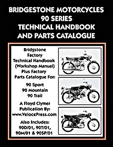 Boek: Bridgestone Motorcycles 90 Series - Technical Handbook and Parts Catalogue - Clymer Manual Reprint