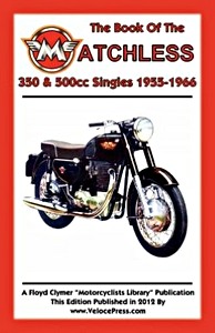 Boek: Matchless 350 & 500 cc Singles (1955-1966)