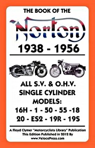 Boek: Norton - All SV & OHV Single Cyl Models (1938-1956)