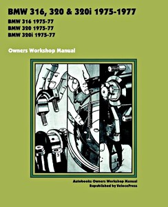 Buch: BMW 316, 320 & 320i (1975-1977) - Owners Workshop Manual