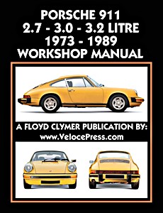 Buch: Porsche 911 - 2.7, 3.0 and 3.2 Litre (1973-1989) - Clymer Owner's Workshop Manual