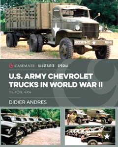Livre: U.S. Army Chevrolet Trucks in World War II : 1 1/2-Ton, 4x4 