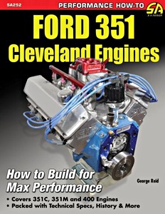 Boek: Ford 351 Cleveland Engines - How to Build for Max Perf
