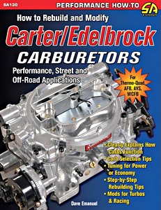 Boek: How to Build and Modify Carter / Edelbrock Carburetors - Performance, Street and Off-Road Applications 