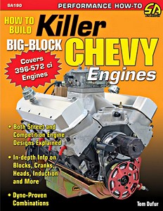 Livre : How to Build Killer Big-Block Chevy Engines (396 - 572 ci) 
