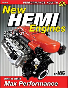 Livre : New Hemi Engines (2003 to Present) : How to Build Max Performance 