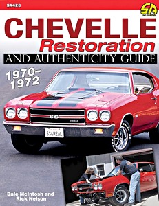 Livre: Chevelle (1970-1972) - Restoration and Auth Guide