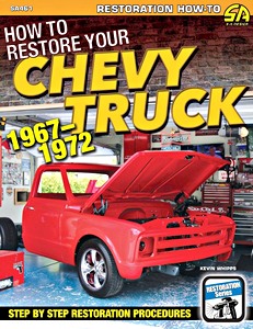 Boek: How to Restore Your Chevy Truck (1967-1972)